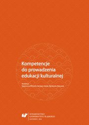 ksiazka tytu: Kompetencje do prowadzenia edukacji kulturalnej - 19 Intraaktywno w wieku pnej dorosoci. Donioso, problemy i potrzeba spoeczno-edukacyjnego wspomagania autor: 