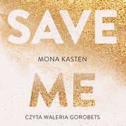 Save me, Mona Kasten