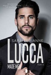 Lucca. Made Man.Tom 4, Sarah Brianne