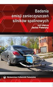 Badania emisji zanieczyszcze silnikw spalinowych, Jacek Pielecha