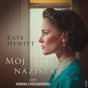 Mj ojciec nazista, Kate Hewitt