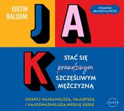 Jak sta si szczliwym mczyzn, Justin Baldoni