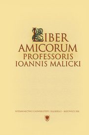 Liber amicorum Professoris Ioannis Malicki, 