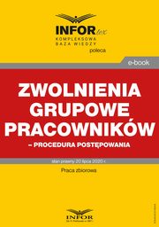 Zwolnienia grupowe pracownikw ? procedura postpowania, Praca zbiorowa