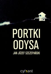 ksiazka tytu: Portki Odysa autor: Jan Jzef Szczepaski