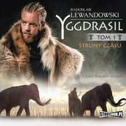 Yggdrasil. Tom 1. Struny czasu, Radosaw Lewandowski