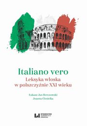 Italiano vero, Joanna Ciesielka, ukasz Jan Berezowski