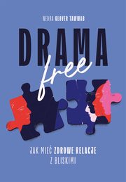 Drama Free, Nedra Glover Tawwab