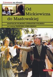 Od Mickiewicza do Masowskiej, 