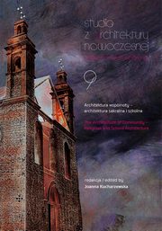 ksiazka tytu: Studia z Architektury Nowoczesnej, tom 9 autor: Joanna Kucharzewska