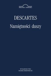 Namitnoci duszy, Rene Descartes