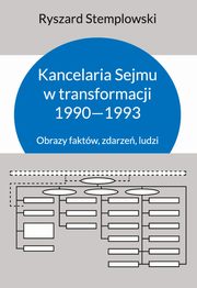 Kancelaria Sejmu w transformacji 1990-1993, Ryszard Stemplowski