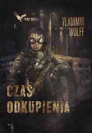 ksiazka tytu: Czas odkupienia autor: Vladimir Wolff