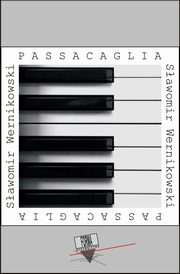 Passacaglia, Sawomir Wernikowski