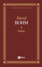 ksiazka tytu: Dialog autor: David Bohm