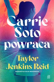 Carrie Soto powraca, Taylor Jenkins Reid