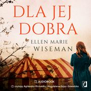 Dla jej dobra, Ellen Marie Wiseman