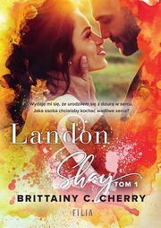 Landon & Shay. Tom 1, Brittainy C. Cherry