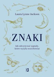 Znaki, Laura Lynne Jackson