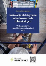 Instalacje elektryczne w budownictwie mieszkalnym, Praca Zbiorowa