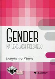Gender na lekcjach polskiego, Magdalena Stoch