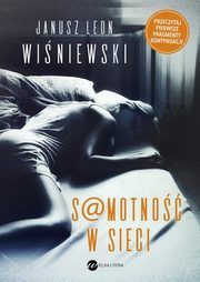 Samotno w sieci, Janusz Leon Winiewski