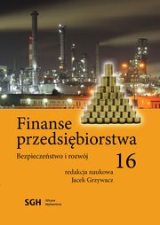 FINANSE PRZEDSIBIORSTWA 16 Bezpieczestwo i rozwj, 
