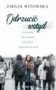 Odrzuci wstyd, Emilia Witowska