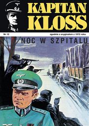 Kapitan Kloss. Noc w szpitalu (t.12), Andrzej Zbych, Mieczysaw Winiewski