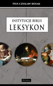 Instytucje Biblii. LEKSYKON, Czesaw Bosak