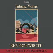 ksiazka tytu: Bez przewrotu autor: Juliusz Verne