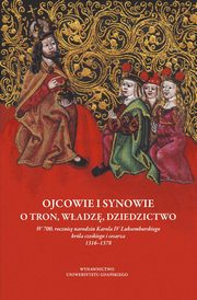 Ojcowie i synowie. O tron, wadz, dziedzictwo, 
