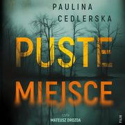 Puste miejsce, Paulina Cedlerska