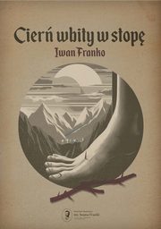 Cier wbity w stop, Iwan Franko