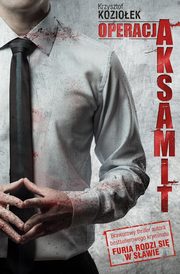 Operacja Aksamit, Krzysztof Kozioek