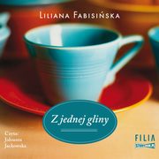 Z jednej gliny, Liliana Fabisiska