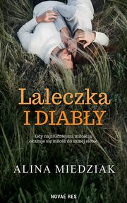 Laleczka i diaby, Alina Miedziak