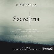 Szczelina, Jozef Karika