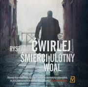 ksiazka tytu: mierci ulotny woal autor: Ryszard wirlej