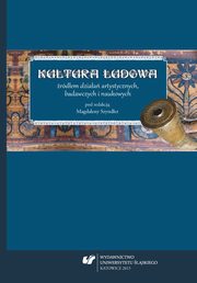 ksiazka tytu: Kultura ludowa rdem dziaa artystycznych, badawczych i naukowych - 05 Muzyka ludowa a program muzyki autor: 