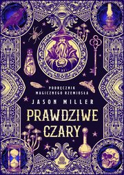 Prawdziwe czary, Jason Miller