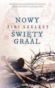 Nowy wity Graal, Zibi Szelest