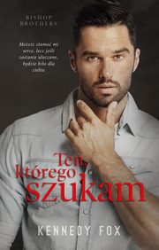 Ten, ktrego szukam, Kennedy Fox