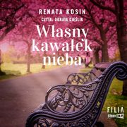 Wasny kawaek nieba, Renata Kosin