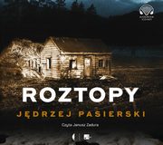 Roztopy, Jdrzej Pasierski