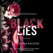 Black Lies, Joanna Balicka