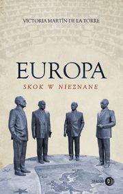 Europa skok w nieznane, Victoria Martn de la Torre