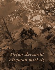 Aryman mci si, Stefan eromski