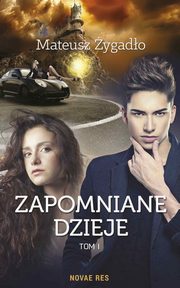 ksiazka tytu: Zapomniane dzieje autor: Mateusz ygado