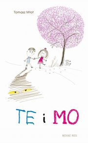 Te i Mo, Tomasz Mot